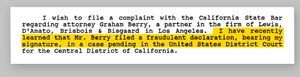 Graham Berry filed a “fraudulent declaration” in U.S. District Court